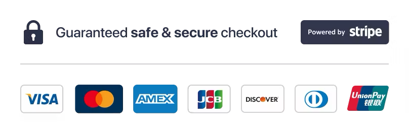 Guaranteed safe and secure checkout — powered by Stripe